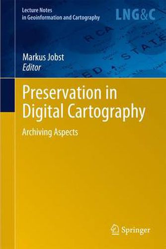 Cover image for Preservation in Digital Cartography: Archiving Aspects