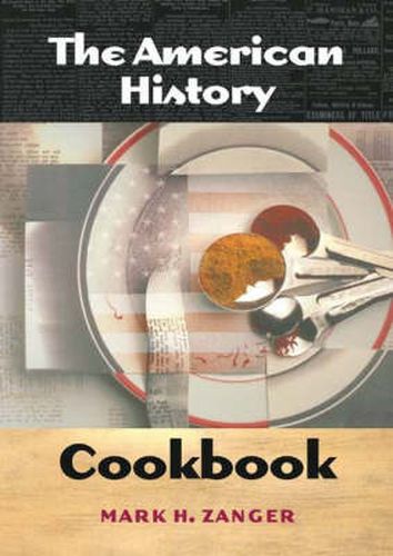 Cover image for The American History Cookbook