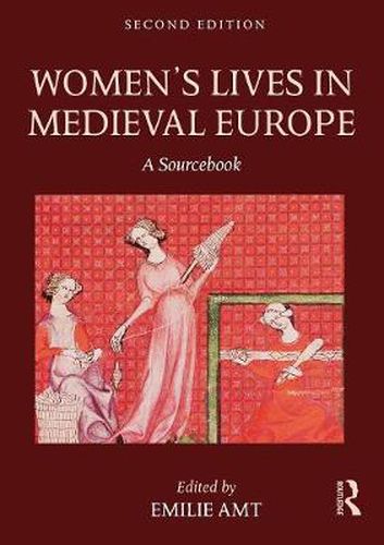 Cover image for Women's Lives in Medieval Europe: A Sourcebook