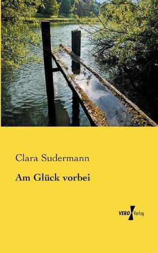 Cover image for Am Gluck vorbei