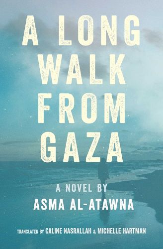 Cover image for A Long Walk from Gaza