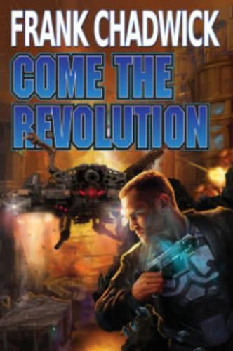 Cover image for Come the Revolution