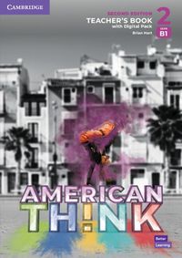 Cover image for Think Level 2 Teacher's Book with Digital Pack American English