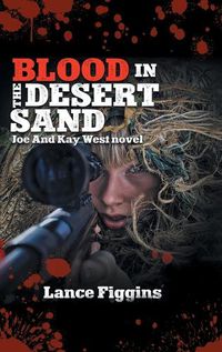 Cover image for Blood in the Dessert Sand