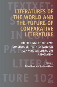 Cover image for Literatures of the World and the Future of Comparative Literature