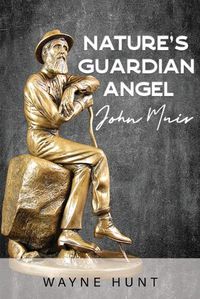 Cover image for Nature's Guardian Angel