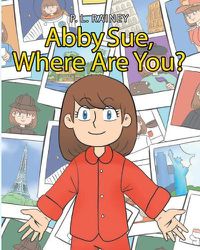 Cover image for Abby Sue, Where are You?