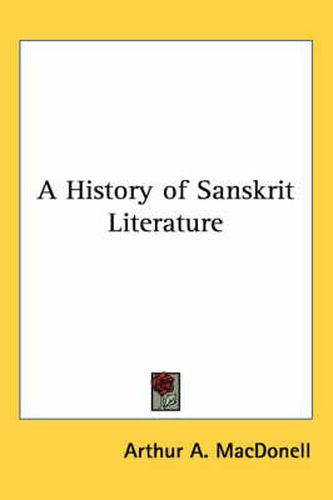 Cover image for A History of Sanskrit Literature