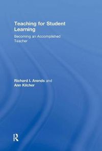 Cover image for Teaching for Student Learning: Becoming an Accomplished Teacher