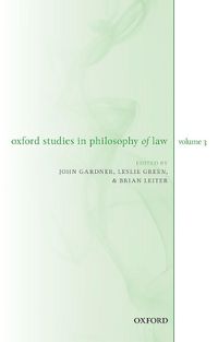 Cover image for Oxford Studies in Philosophy of Law Volume 3