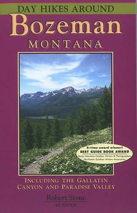 Cover image for Day Hikes Around Bozeman, Montana