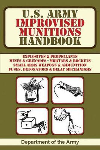 Cover image for U.S. Army Improvised Munitions Handbook