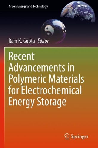 Cover image for Recent Advancements in Polymeric Materials for Electrochemical Energy Storage
