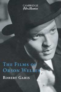 Cover image for The Films of Orson Welles