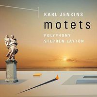 Cover image for Karl Jenkins: Motets