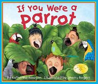 Cover image for If You Were a Parrot