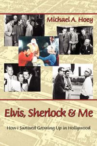 Cover image for Elvis, Sherlock & Me