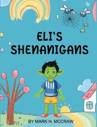 Cover image for Eli's Shenanigans