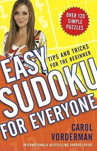 Cover image for Easy Sudoku for Everyone: Tips and Tricks for the Beginner