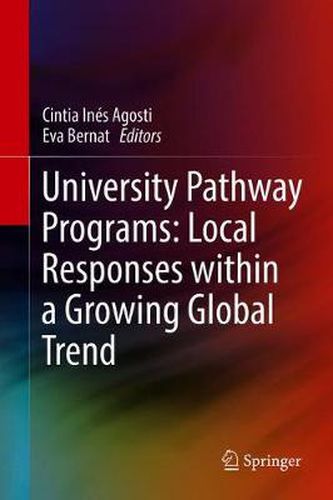 Cover image for University Pathway Programs: Local Responses within a Growing Global Trend