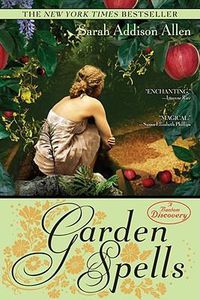Cover image for Garden Spells: A Novel