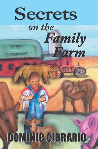 Cover image for Secrets On the Family Farm