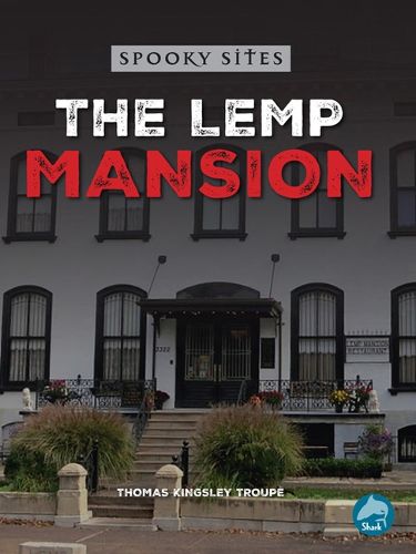 The Lemp Mansion