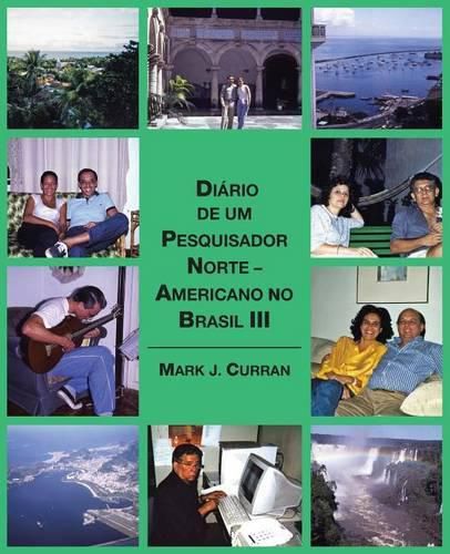 Cover image for Diario de um Pesquisador Norte - Americano no Brasil III