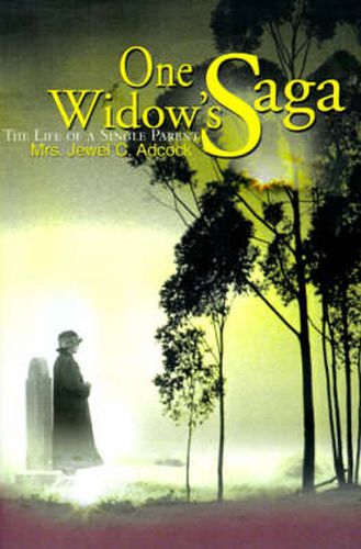 Cover image for One Widow's Saga: The Life of a Single Parent