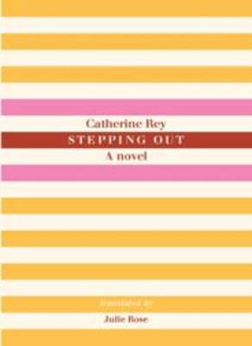 Stepping Out: A Novel