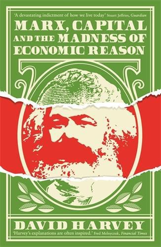 Cover image for Marx, Capital and the Madness of Economic Reason