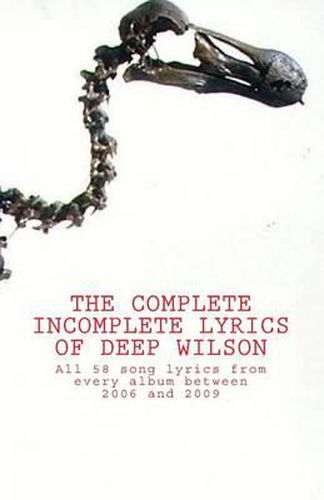 Cover image for The Complete Incomplete Lyrics Of Deep Wilson