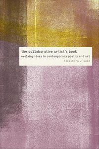 Cover image for The Collaborative Artist's Book