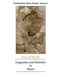 Cover image for Linguistics and Semiotics in Music