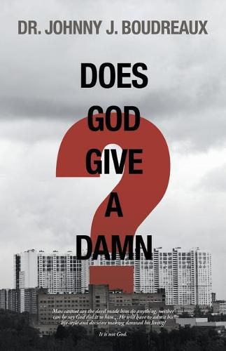 Cover image for Does God Give a Damn?