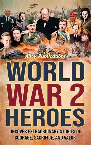 Cover image for World War 2 Heroes