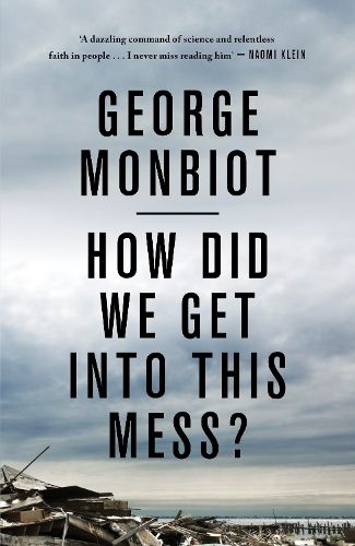 Cover image for How Did We Get into This Mess?