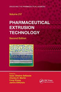 Cover image for Pharmaceutical Extrusion Technology