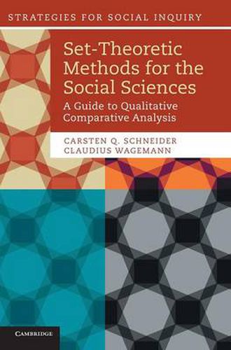 Cover image for Set-Theoretic Methods for the Social Sciences: A Guide to Qualitative Comparative Analysis