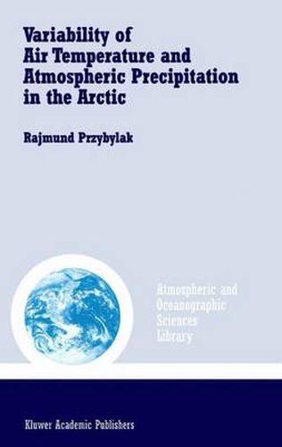 Cover image for Variability of Air Temperature and Atmospheric Precipitation in the Arctic