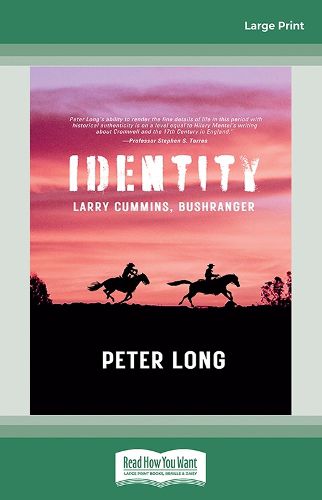 Cover image for Identity: Larry Cummins, Bushranger