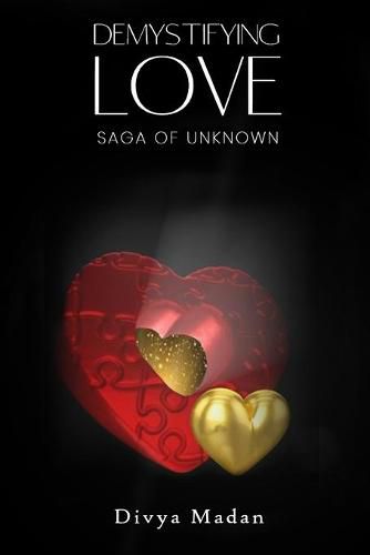 Cover image for Demystifying Love: Saga of Unknown