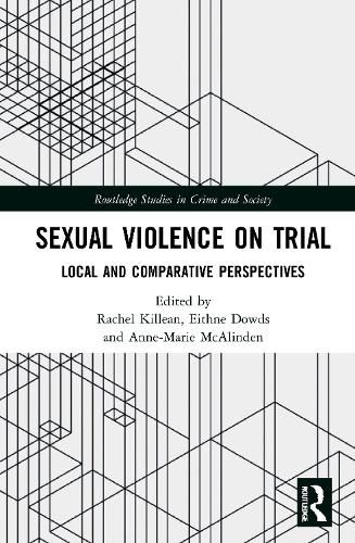 Cover image for Sexual Violence on Trial: Local and Comparative Perspectives