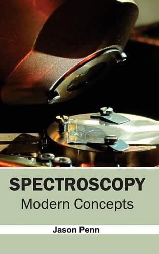 Cover image for Spectroscopy: Modern Concepts