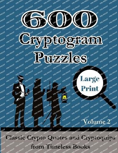 Cover image for 600 Cryptogram Puzzles Large Print Vol. 2