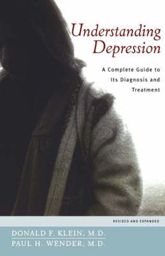 Cover image for Understanding Depression: A Complete Guide to Its Diagnosis and Treatment