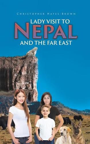 Cover image for Lady Visit To Nepal And The Far East