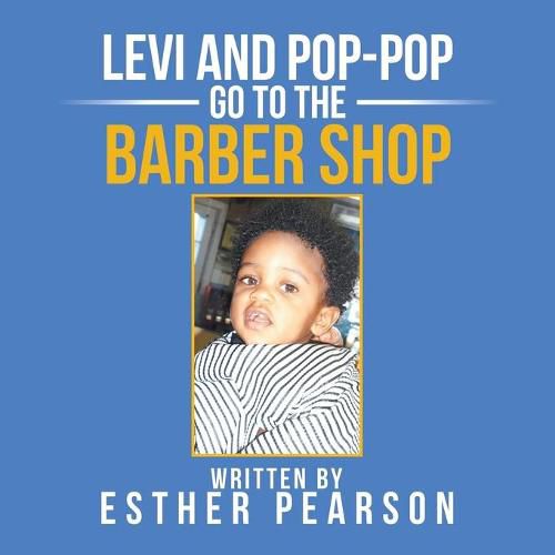 Cover image for Levi and Pop-Pop Go to the Barbershop