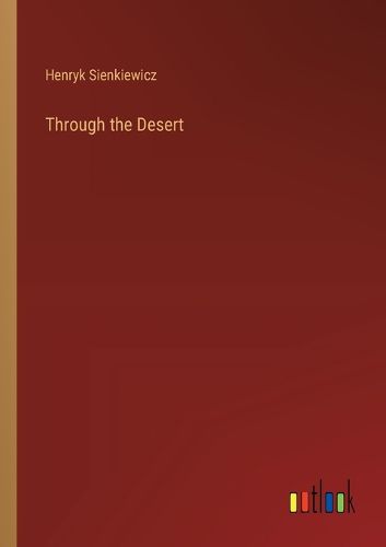Cover image for Through the Desert
