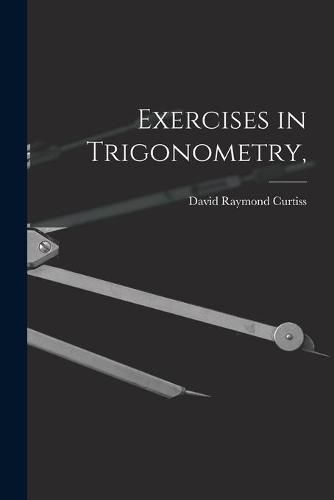 Cover image for Exercises in Trigonometry,